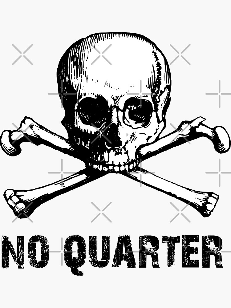 "No Quarter" Sticker for Sale by racecar32 Redbubble