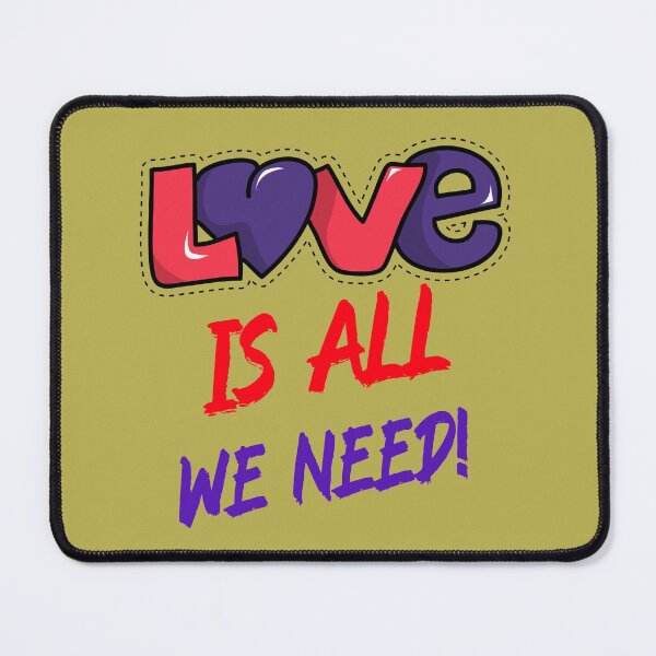 Item preview, Love Is All We Need designed and sold by Rell1970.