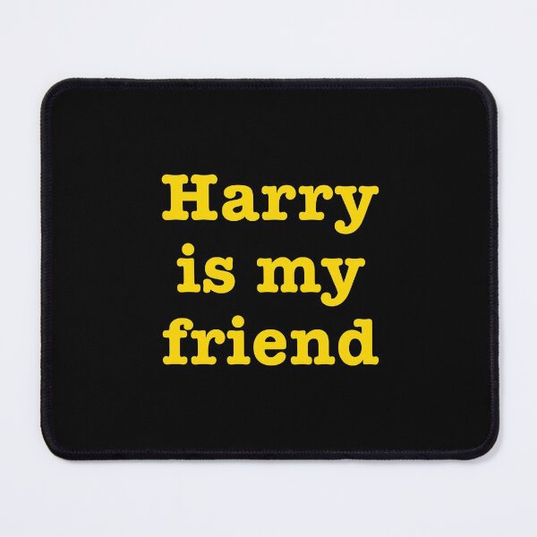 Item preview, harry is my friend designed and sold by cool stickerz.