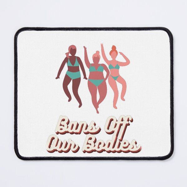 Item preview, Bans Off Our Bodies designed and sold by Riah1618.