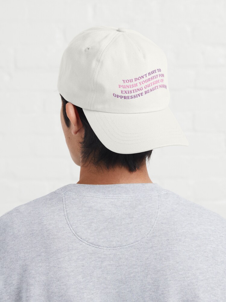 Alternate view of no oppressive beauty norms Cap