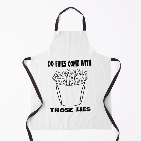 Item preview, FRIES WITH THE LIES designed and sold by dbooth4u2.