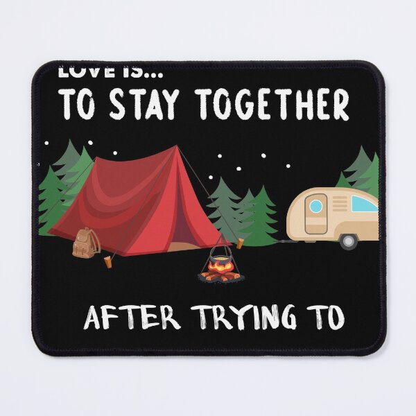 Item preview, Iove Is To Stay Together After Trying To Park The Camper designed and sold by quangduongutc.