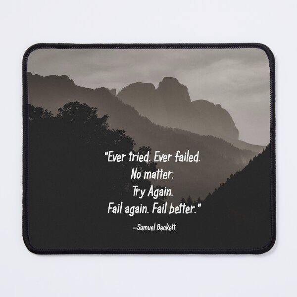 Item preview, Try Again Fail Again Beckett Quote designed and sold by nbrandsberg.