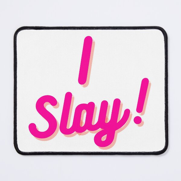 Item preview, I Slay designed and sold by SavageBDesigns.