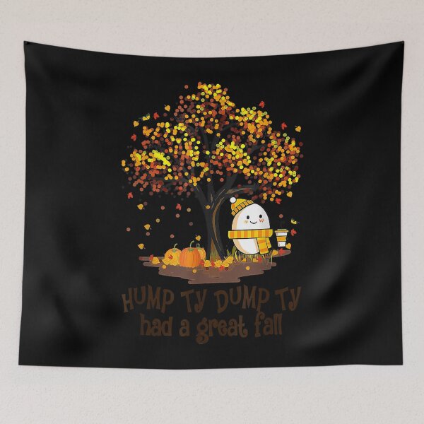 Item preview, Humpty Dumpty Had A Great Fall designed and sold by ThomasDuncan01.