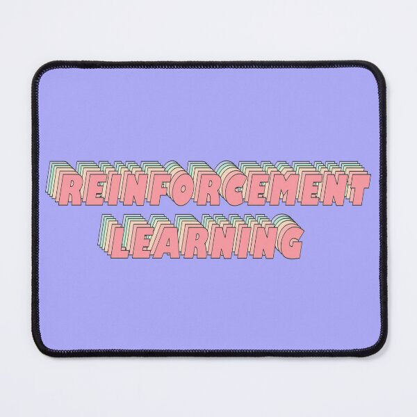 Item preview, Reinforcement Learning designed and sold by tremendoustees.
