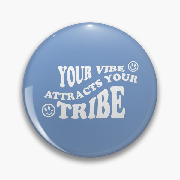 Item preview, Your Vibe Attracts Your Tribe designed and sold by ShineCreative.