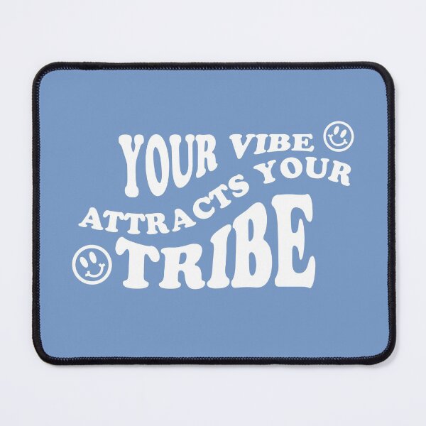 Item preview, Your Vibe Attracts Your Tribe designed and sold by ShineCreative.