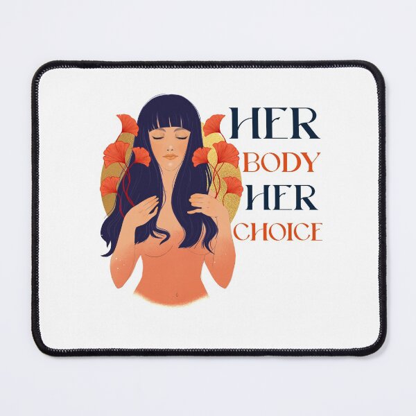 Item preview, Her Body Her Choice designed and sold by Studioapartment.