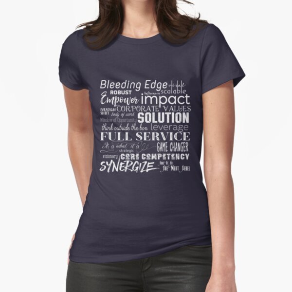 Corporate Buzzwords Business Jargon Typography Art Fitted T-Shirt