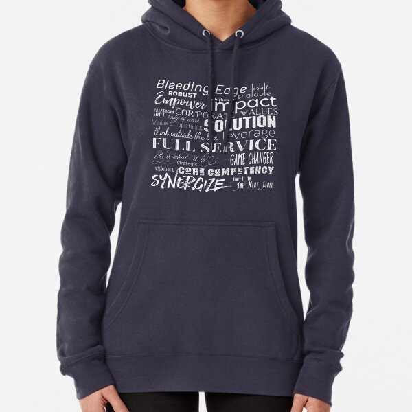Corporate Buzzwords Business Jargon Typography Art Pullover Hoodie