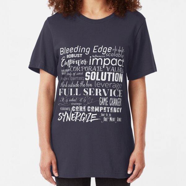 Corporate Buzzwords Business Jargon Typography Art Slim Fit T-Shirt