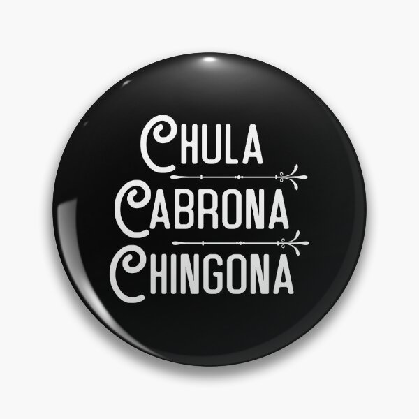 Item preview, Mexicana Chula Cabrona Chingona Spanish designed and sold by Merchking1.