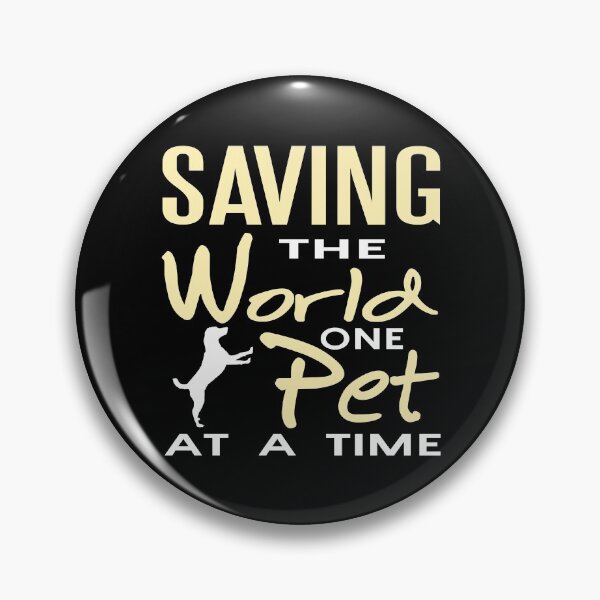 Item preview, Saving the World one Pet at a Time - Pro Pet Adoption designed and sold by NeXore.