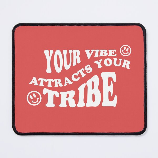 Item preview, Your Vibe Attracts Your Tribe designed and sold by ShineCreative.