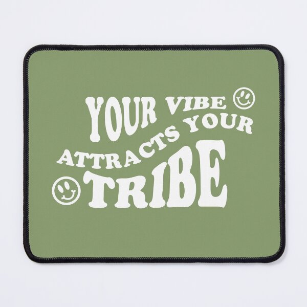 Item preview, Your Vibe Attracts Your Tribe designed and sold by ShineCreative.