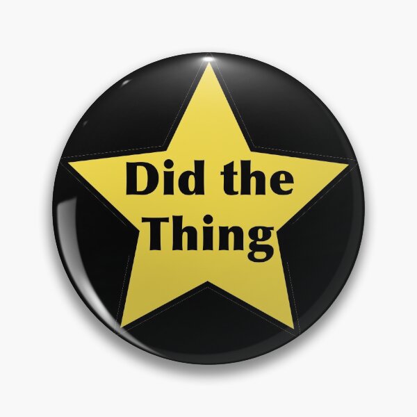 Item preview, Did the Thing - Funny Adulting Award designed and sold by NadyaCC.