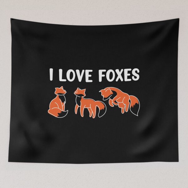 Item preview, I love Foxes Design for red Fox Fans designed and sold by Torstenbergqvis.