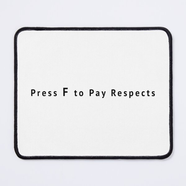 Item preview, Press F to Pay Respects Gaming meme  designed and sold by melisssne.