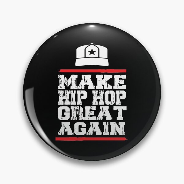 Item preview, Make Hip Hop Great Again| Perfect Gift|hip hop designed and sold by patnalila.