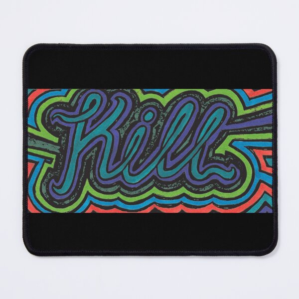 Item preview, Kill in cursive designed and sold by melisssne.