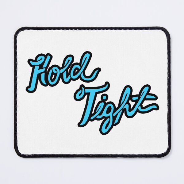 Item preview, HOLD TIGHT designed and sold by melisssne.