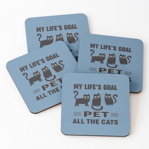 Item preview, My Life's Goal Pet all the Cats designed and sold by PurrfectLuv.