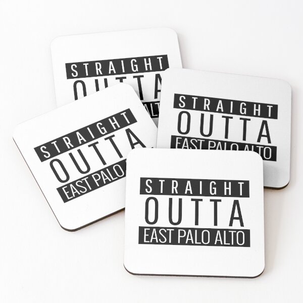 Item preview, Straight Outta East Palo Alto California  designed and sold by Teelogic.