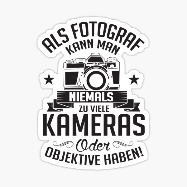 As A Photographer You Can Never Have Too Many Cameras Sticker For Sale By Nektarinchen Redbubble As A Photographer You Can Never Have Too Many Cameras Sticker For Sale By Nektarinchen Redbubble