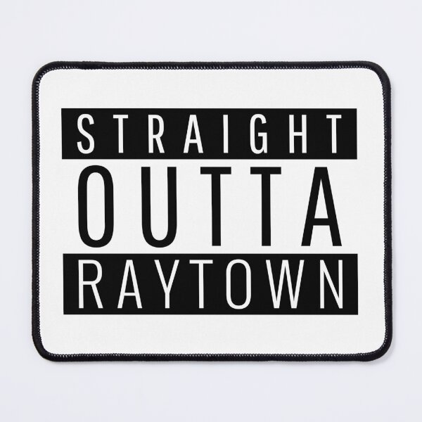 Item preview, Straight Outta Raytown Missouri designed and sold by Teelogic.