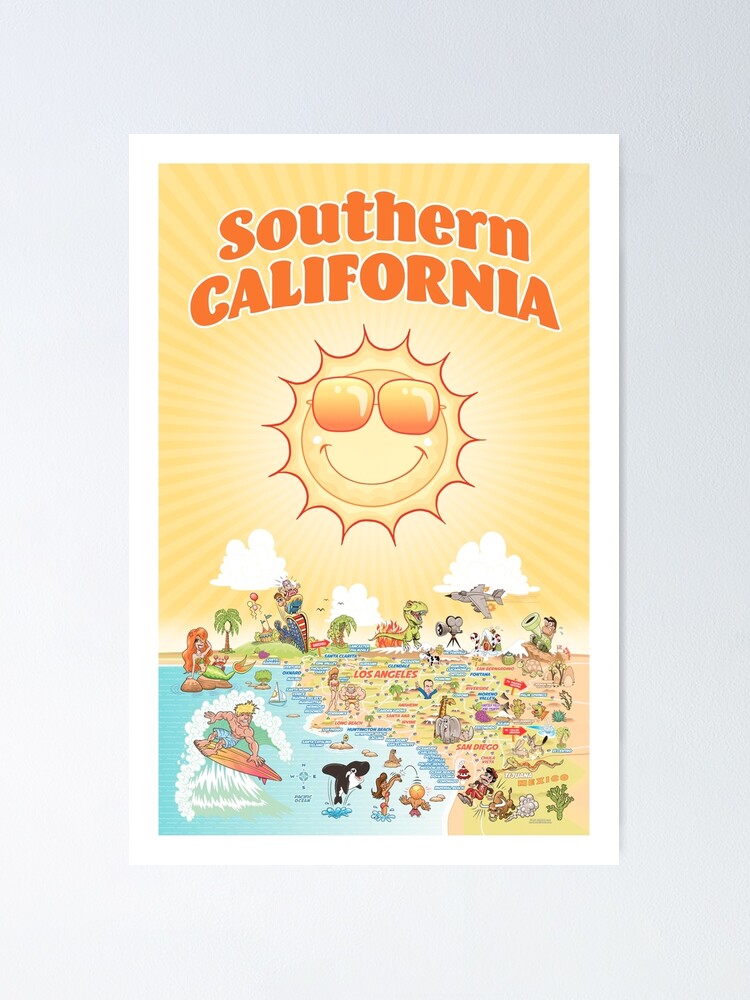 "Sunny Cartoon Map of Southern California" Poster by Lines Redbubble