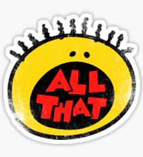 All That (vintage) Sticker