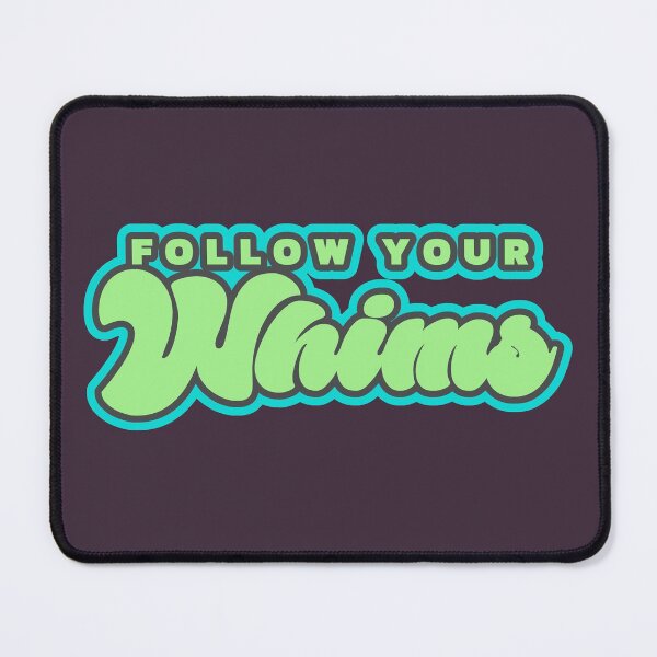 Item preview, Follow your whims - Green designed and sold by Chubuter.