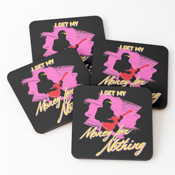Item preview, I Get My Money For Nothing - Pink designed and sold by Mean-Musician.
