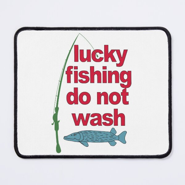 Item preview, lucky fishing do not wash designed and sold by creative555.