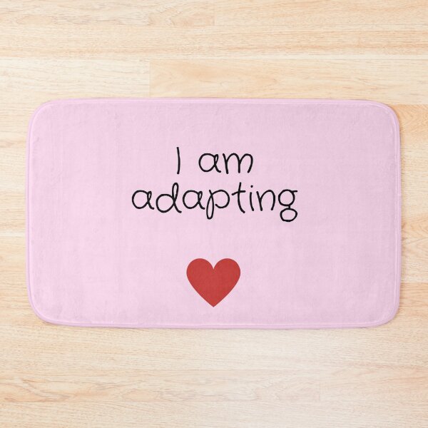 Item preview, Body Positive, self acceptance, self love quote "I am adapting" design designed and sold by slimevil.