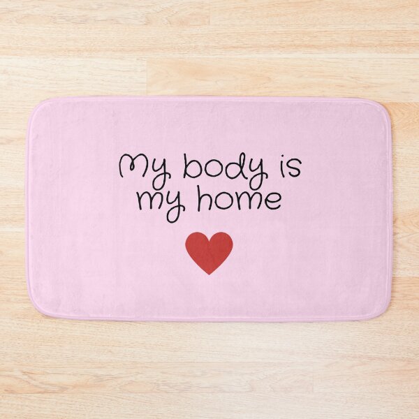 Item preview, Body Positive, self acceptance, self love quote "My body is my home" design designed and sold by slimevil.