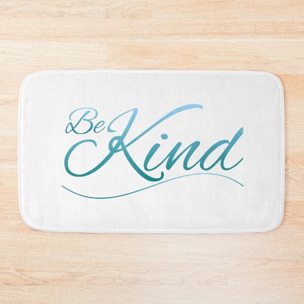 Item preview, Be Kind designed and sold by Dezien.