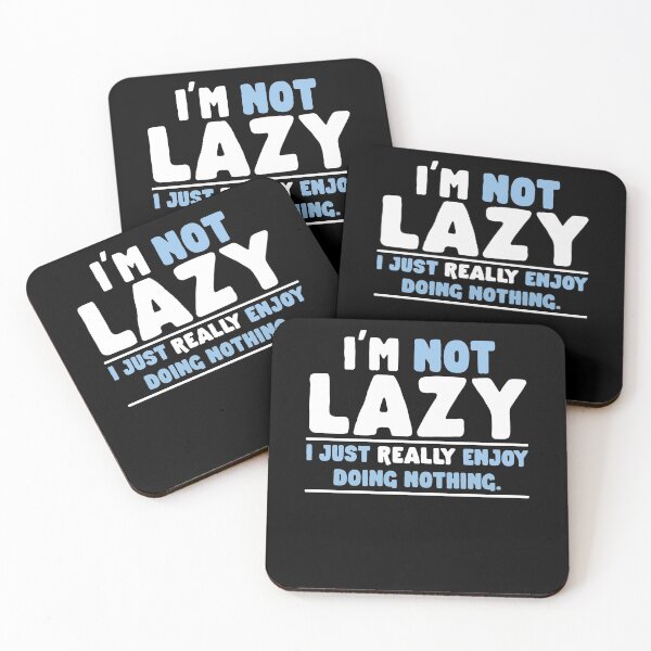 Item preview, Not Lazy Enjoy Doing Nothing Graphic Sarcastic Funny designed and sold by kamilbogaty1.