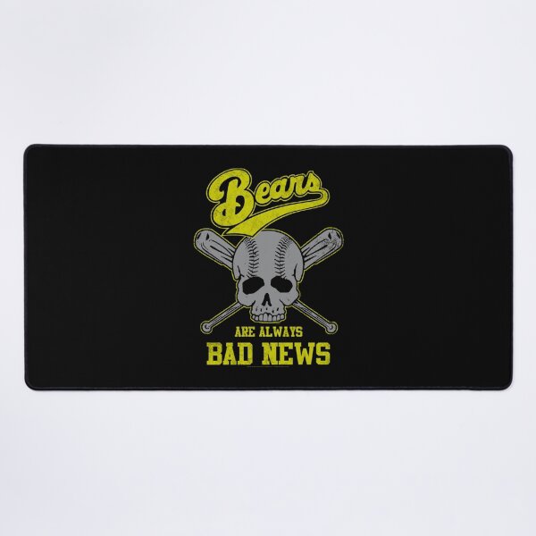 bad news bears always bad news brand Desk Mat