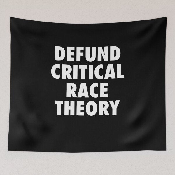 Item preview, Defund Critical Race Theory designed and sold by SixforSix.