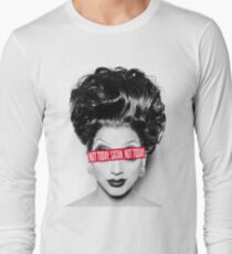 Not today, Satan. Not today. Long Sleeve T-Shirt