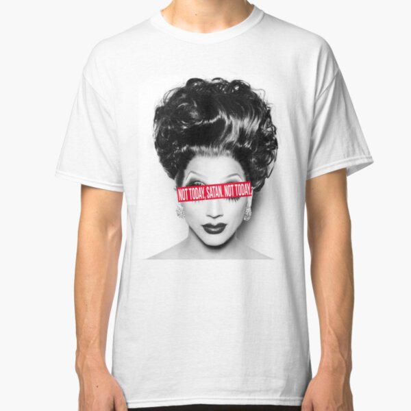 Not today, Satan. Not today. Classic T-Shirt