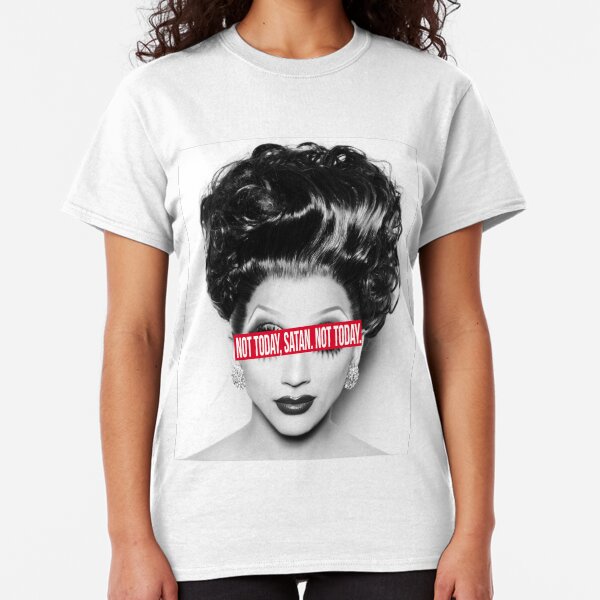 Not today, Satan. Not today. Classic T-Shirt