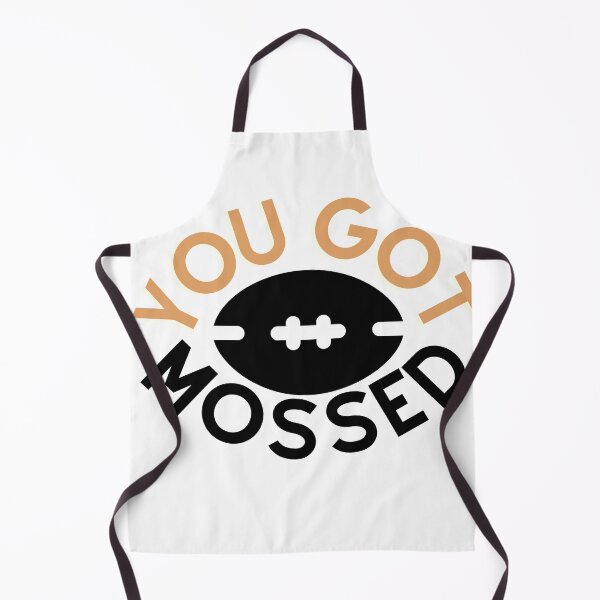 Item preview, You got mossed designed and sold by FreshN Free.