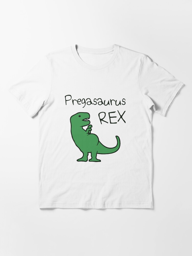 pregasaurus rex t shirt