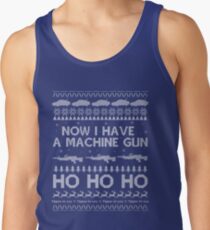 NOW I HAVE A MACHINE GUN - DIE HARD Tank Top