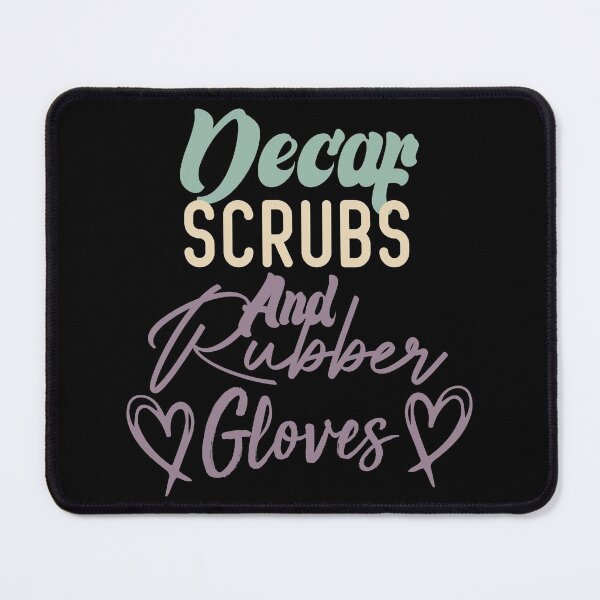 Item preview, Decaf Scrubs And Rubber Gloves Nurse Gift designed and sold by medbdj.