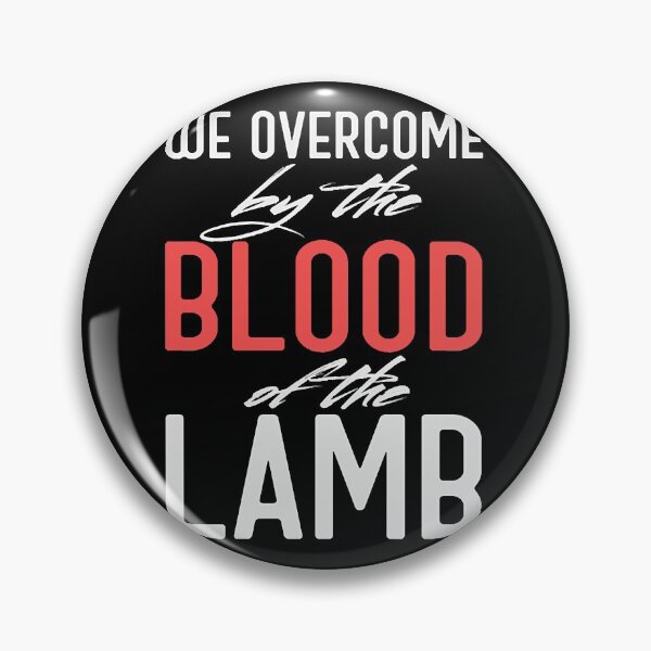 Item preview, We Overcome By The Blood Of The Lamb  designed and sold by trada826.